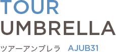 TOUR UMBRELLA cA[Au AJUB31